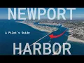 Why this harbor is better than the rest Newport Harbor - Beginner s Pilot Guide