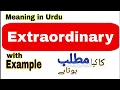 Meaning of Extraordinary What does Extraordinary mean