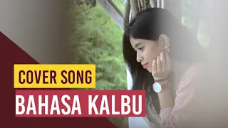 Download Bahasa Kalbu (Song Cover) MP3