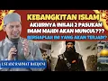 Download Lagu VIRAL‼️AKHIRNYA 2 PASUKAN IMAM MAHDI MUNCUL? CERAMAH USTADZ RAHMAT BAEQUNI TENTANG KEBANGKITAN ISLAM