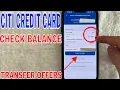 How To Check For Citi Credit Card Balance Transfer Offers