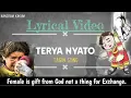 Lagu Terya Nyato-LYRICS|| Takio Soki|| Tagin song|| Arunachal Pradesh||