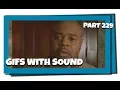 Gifs With Sound Mix - Part 229