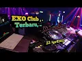 Download Lagu EXO Club L6, ,. . Terbaru 23 April2024