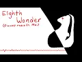Eighth Wonder (Lemon Demon SynthV Cover) ft. Mai