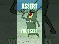 Plankton s words of affirmation