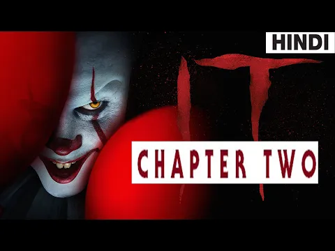 Download MP3 IT Chapter 2 Horror Full Movie Explained in Hindi