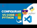 Setting up Visual Studio Code for Python Create your first project Windows 11