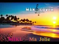 Download Lagu MIKL - Ma Jolie ( Mano Cover Production)