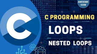 Nested Loops in C Explained C Programming Zero To Hero Part - 16 Awesome Code Nepali