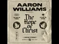 Abide (Live) (feat. Aaron Keyes) - Aaron Williams