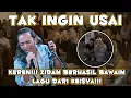 Download Lagu TAK INGIN USAI - KEISYA LEVRONKA (LIVE NGAMEN PENDOPO LAWAS) ZIDAN