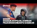 Diabaikan Polisi, Korban Pelecehan Dibantu Damkar