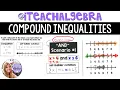 Algebra - Compound Inequalities of OR and AND