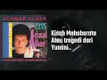Achmad Albar - Panggung Sandiwara - Official Lyric Video
