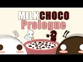 Download Lagu Milkchoco - prologue