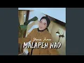 Download Lagu Malapeh Hao