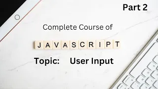 User Input and Prompt JavaScript Course Part 2 Web Development Course JavaScript Tutorial