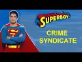 Download Lagu Superboy: CRIME SYNDICATE