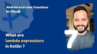 - Lambda expressions in Kotlin Android Interview Questions in Hindi 2024