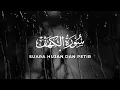 Download Lagu Merdu! Tilawah Al-Kahfi dengan Suara Hujan \u0026 Petir untuk Meditasi dan Refleksi | Al-Quran Syahdu