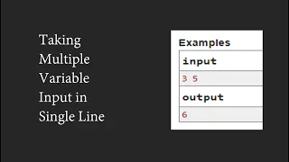 Taking Two or More Variable Input in Single Line in Python coder45