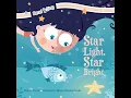 Star Light, Star Bright - Billy Squirrel & Just 4 Kids