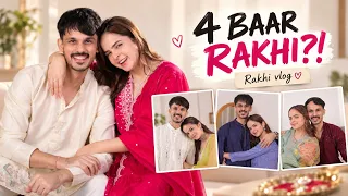 Iss Baar Rakhi 4 Baar Kyun Manayi? 😳 | Rakhi Vlog 
