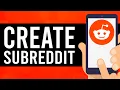 How To Create a Subreddit on Reddit Mobile App Create Your Own Subreddit