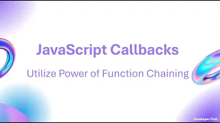 JavaScript Callbacks Utilize Power of Function Chaining
