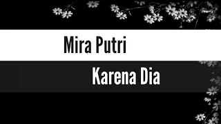 Download Mira Putri - Karena Dia ( Lirik ) MP3
