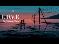 Download Lagu The Macarons Project - L.O.V.E || Nat King Cole (Cover) || Lyrics