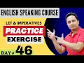 LET Imperative Sent Practice English Speaking Course Day 46 Spoken English Guru