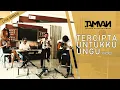 TERCIPTA UNTUKKU UNGU Cover ft BABANG ANDIKA MAHESA