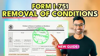 Form I-751 Removal of Conditions 2026 Step by Step Guide