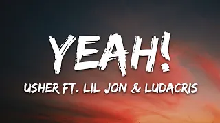 Download Usher - Yeah! (Lyrics) ft. Lil Jon, Ludacris MP3