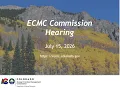 ECMC Commission Hearing - July 15 2026