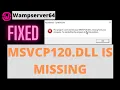 Fixed Wampserver64 MSVCP120 DLL Is Missing Wamp MSVCP120 Error Fixed Command Palette