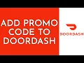 How To Add Promo Code On Doordash 2023