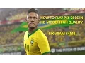 PES 2016 FIX VRAM FOR INTEL HD GRAPHICS 3000/4000/4400/4600 AND AMD AND SPEEDUP