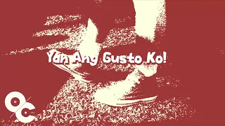 Kenaniah - 'Yan Ang Gusto Ko!' (Official Lyric Video)
