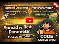Spread Operator vs Rest Parameter Difference Explained