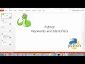 Python programming - Keyword and Identifiers
