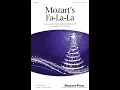 Download Lagu Mozart's Fa-La-La (SATB Choir) - Arranged by Philip Kern