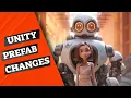VARIANTS ONLY - Unity Prefab Changes You need to know about