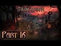 Grim Dawn Part 16 Lost armaments