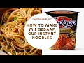 Practical Exam Tasks (Procedure text for making Mie Sedaap Cup Instant Noodles)