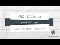 HAZ LLOVER JOSE LUIS REYES LETRA