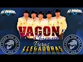 Mix Vagón Chicano Puras Llegadoras