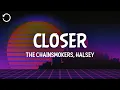 Download Lagu The Chainsmokers, Halsey - Closer (Lyrics)